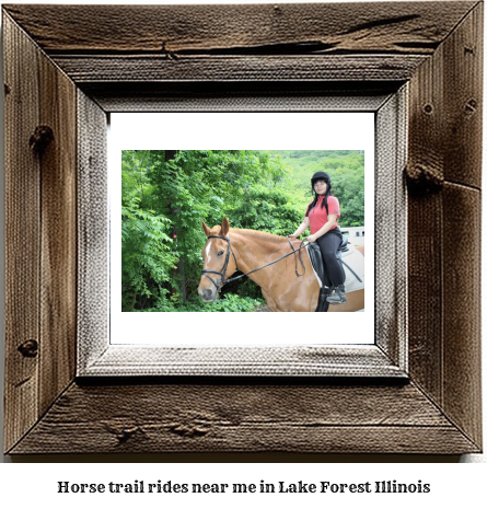 horse trail rides near me in Lake Forest, Illinois